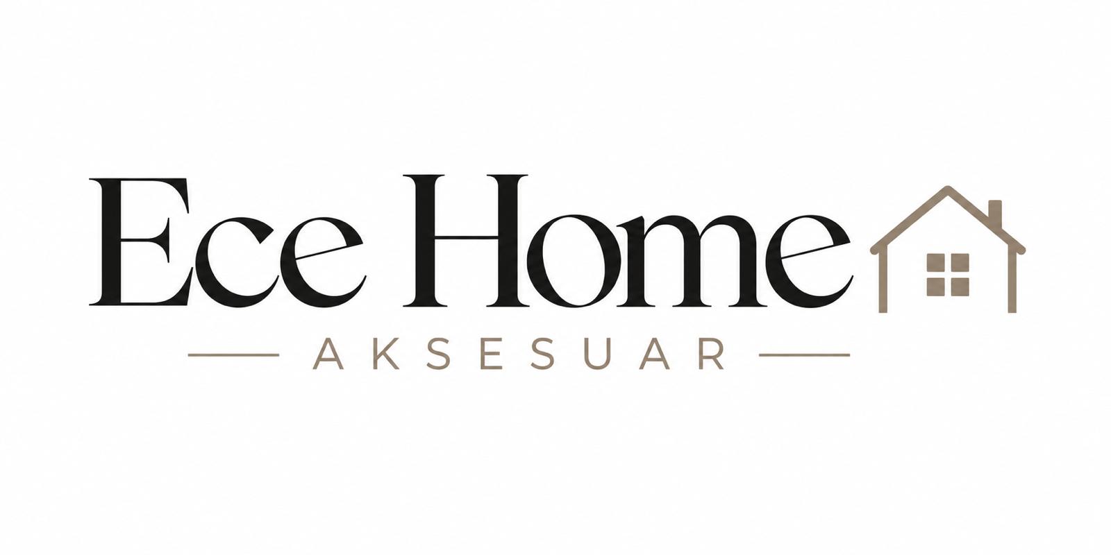 Ece Home Aksesuar